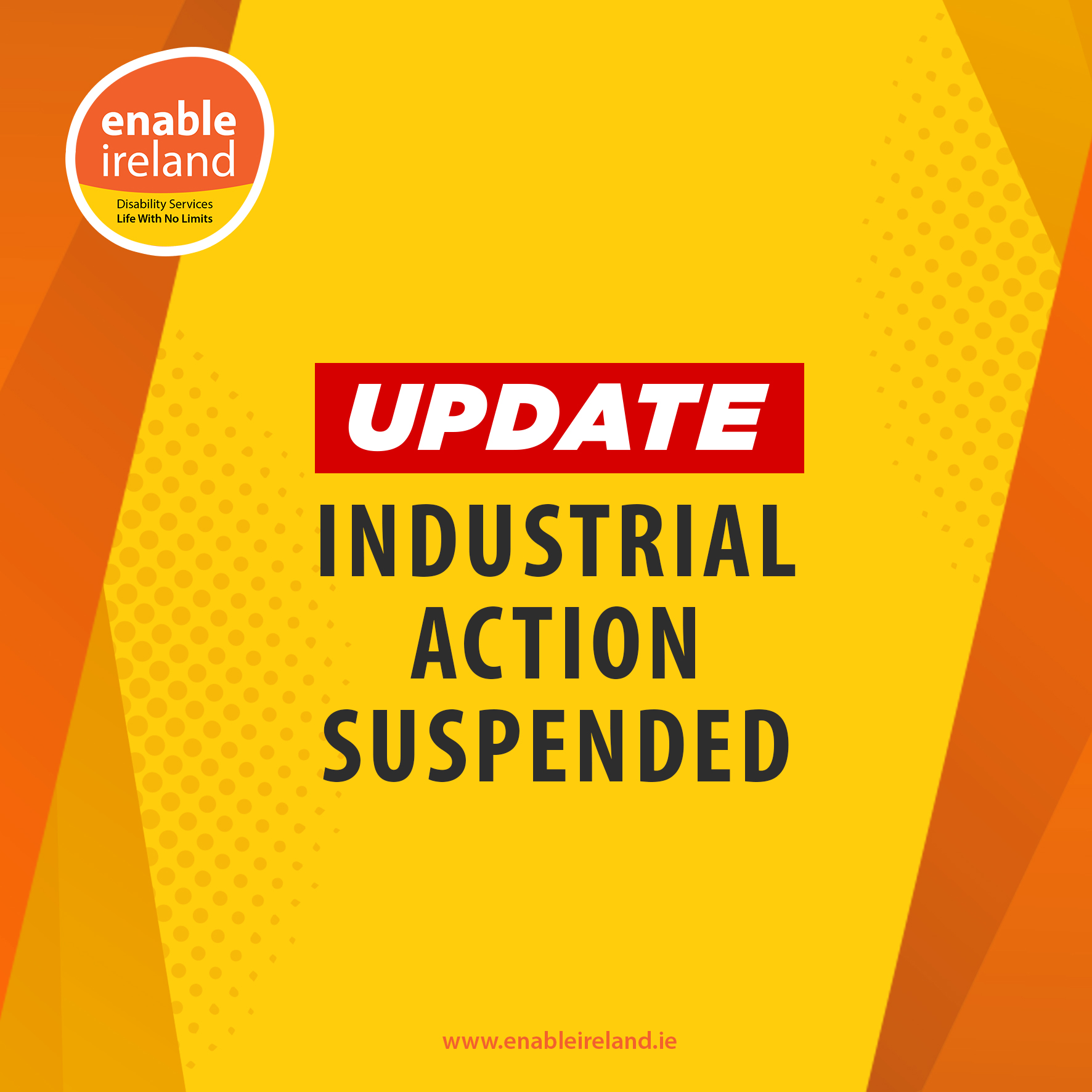 graphic with the words Update Industrial Action Suspended