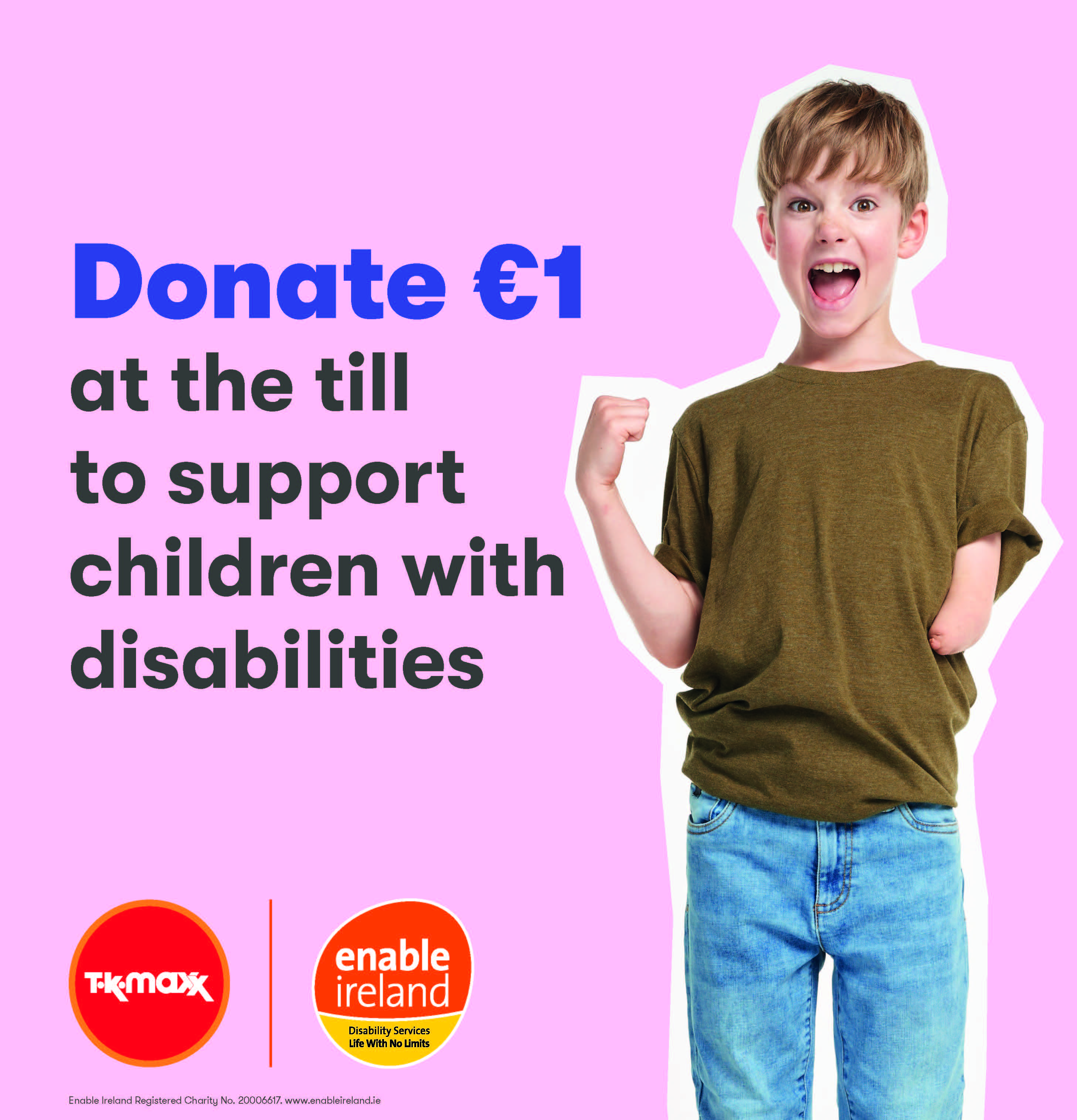 Graphic promoting TK Maxx Impact Campaign, with a photo of a young boy and the TK Maxx and Enable Ireland logos.